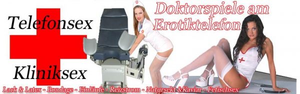 Telefonsex Doktorspiele